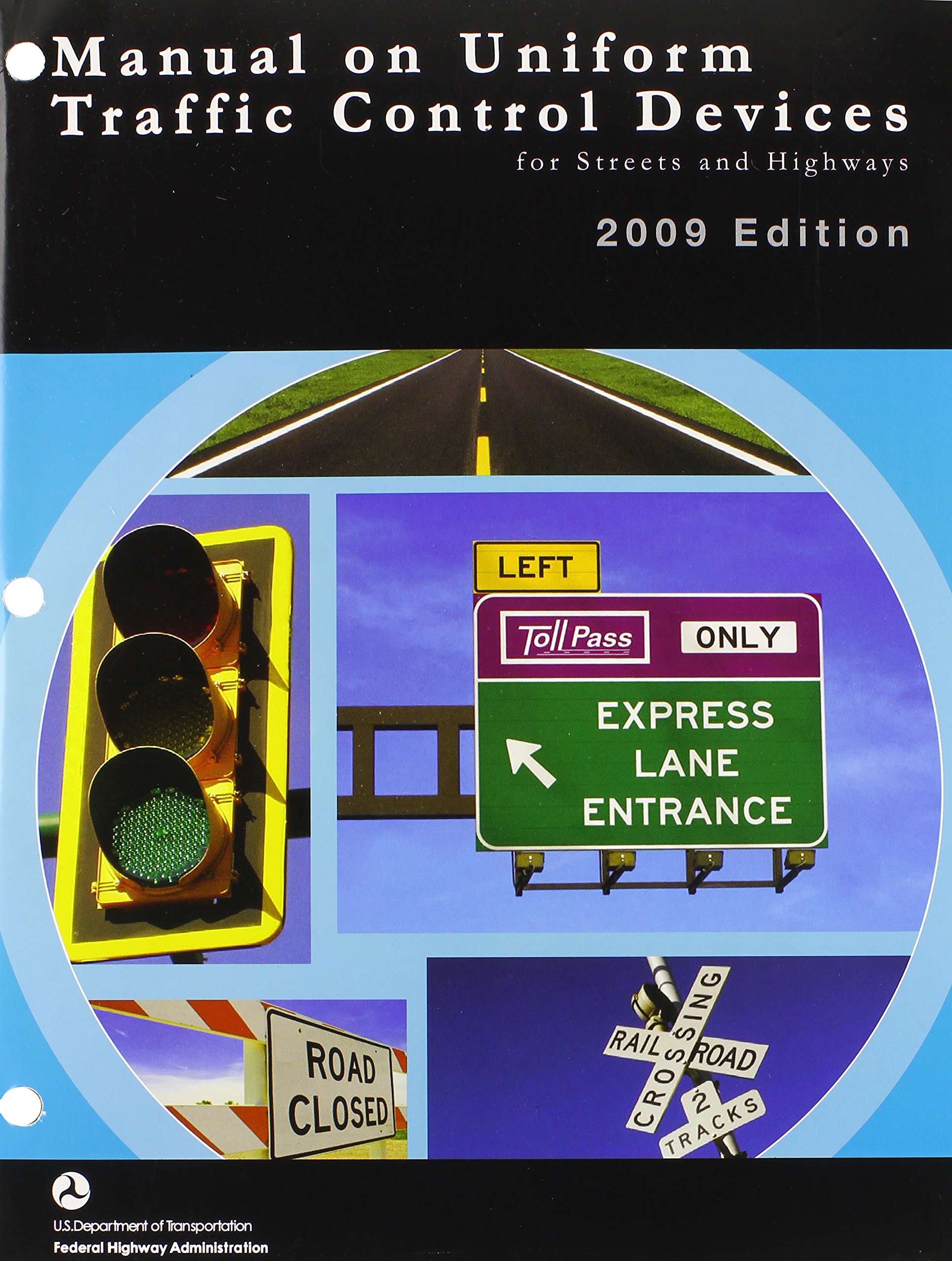 The 2009 MUTCD