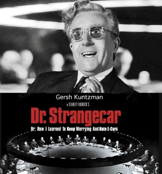 DR: STRANGECAR: Or How I Learned to Keep Worrying and Hate E-Cars