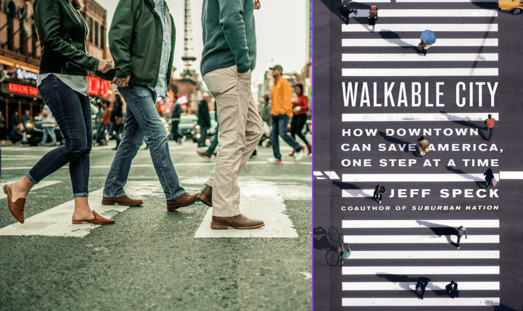 What the Last Decade Has Done for the Walkability Movement