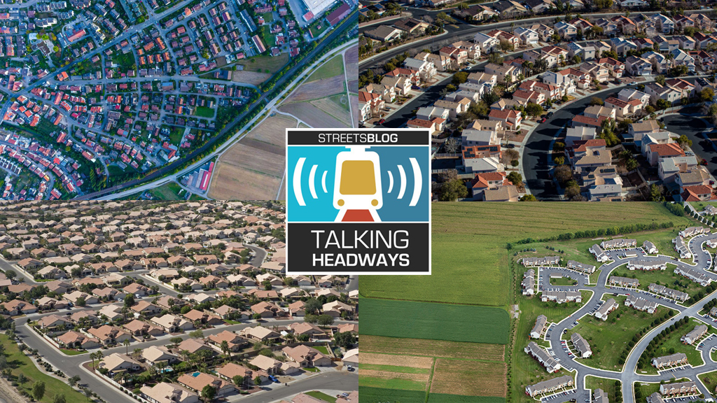 Talking Headways Podcast: Better Land Use Reduces Transportation Emissions!