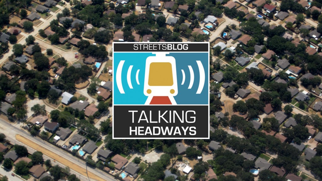 Talking Headways Podcast: Bill Fulton and the Future of Where