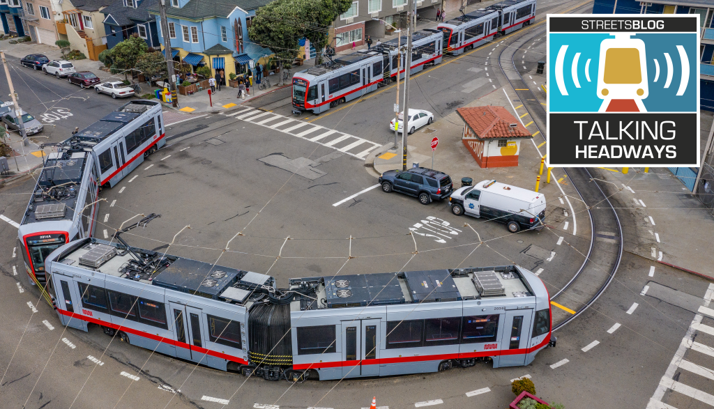 Talking Headways Podcast: What San Francisco’s Muni Learned from COVID